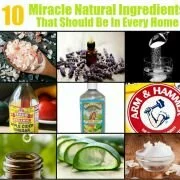 10 Miracle Natural Ingredients That Should Be In Every Home