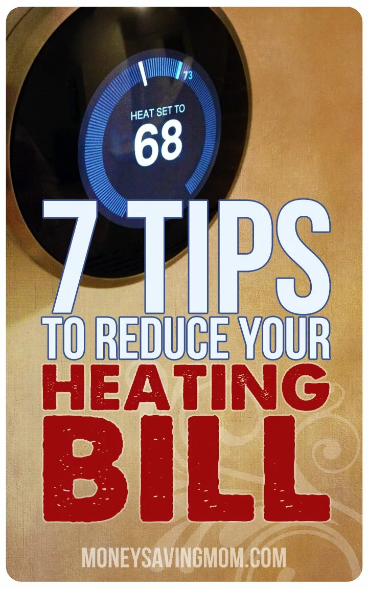 7 Tips To Reduce Your Heating Bills