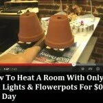 How To Heat A Room Using Just Tea Lights & Flowerpots For $0.12 Per Day