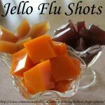 Homemade Jello Flu Shots