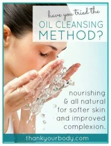 The Oil Cleansing Method – The Best Way To Wash Your Face For The Best Skin Of Your Life