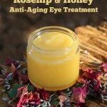How to Make a Homemade Rosehip and Honey Anti-Aging Eye Treatment